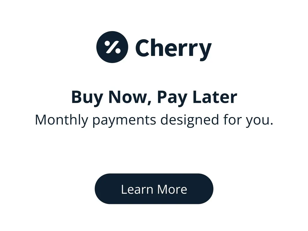 Cherry Buy Now, Pay Later banner reading Monthly payments designed for you with a Learn More button